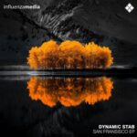 Dynamic Stab – San Fransisco EP
