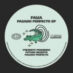 Faua – Bliss 025