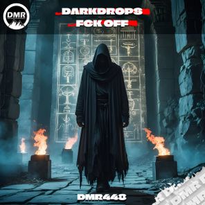 DarkDrops – Fuck Off