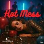 Matt Silliman – Hot Mess