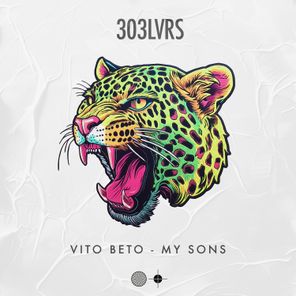 Vito Beto – My Sons