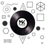 David Mod – Don’t Clap