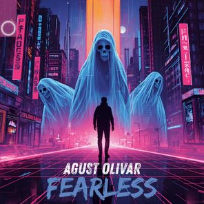 Agust Olivar – Fearless