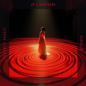 JP Lantieri – Bolero (Extended Mix)