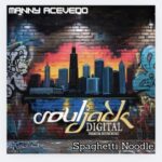 Manny Acevedo – Spaghetti Noodle