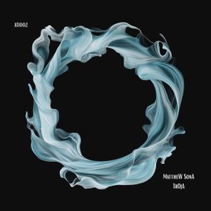 Matthew Sona – Troja