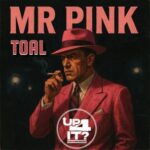Toal - Mr Pink 3 Toal – Mr Pink