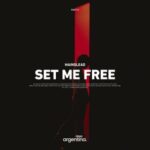 Mainslead – Set Me Free