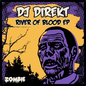 DJ Direkt – River Of Blood EP