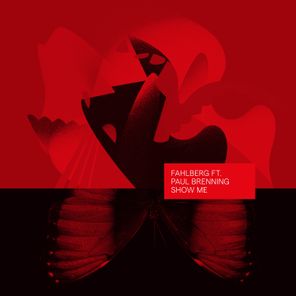 Paul Brenning, Fahlberg – Show Me