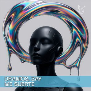 Zay, Dramos – Mi Suerte