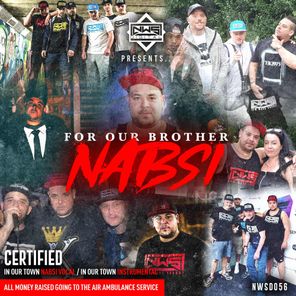 Certified, Nabsi – For Our Brother Nabsi