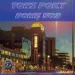Toni Poky – Dome 503