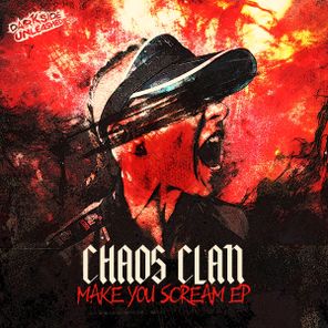 Killer MC, Chaos Clan – Make You Scream EP