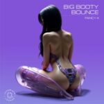Honey-B-Sweet, PALISVDES – Big Booty Bounce
