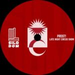 Prost! – Late Night Circus Show