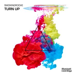 Smokingroove – Turn Up