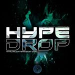 Vital, Niterider – Hype Drop