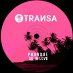 Phunque – So In Love