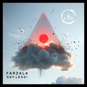 Farzala – Say Less!