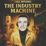Rema, Val Mpano – The Industry Machine