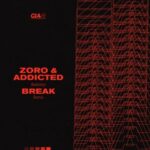 Break, Zoro – Badness (Break Remix)