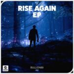 BULLION89, Jerz – Rise Again EP