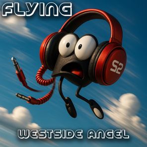 Westside Angel - Flying 1 Westside Angel – Flying