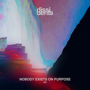 IMG – Nobody Exists on Purpose
