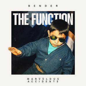 Bender - The Function 1 Bender – The Function