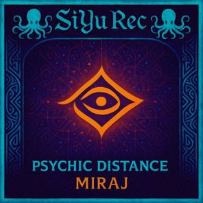 Psychic Distance – Miraj