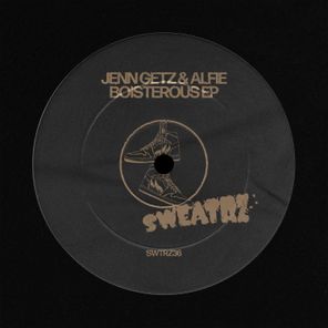 Jenn Getz & Alfie – Boisterous – EP