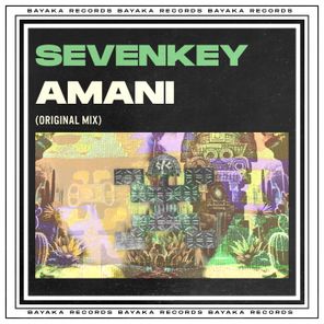 Sevenkey – Amani