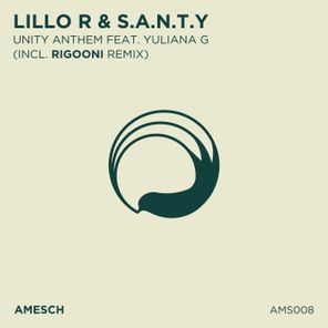 Lillo R, RIGOONI – Unity Anthem