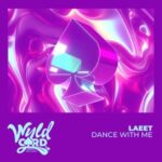 Laeet – Dance With Me