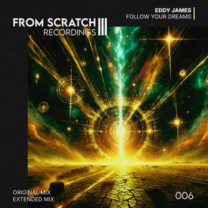 Eddy James – Follow Your Dreams