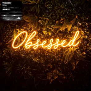 ZERO – Obsessed
