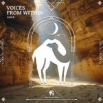 Cafe De Anatolia, S1NCE - Voices From Within 3 Cafe De Anatolia, S1NCE – Voices From Within