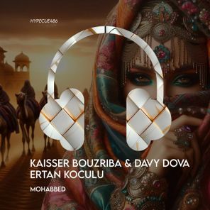 Kaisser Bouzriba, Ertan Koculu – Mohabbed