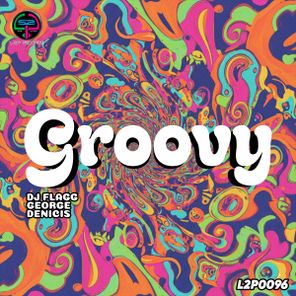 George, DJ Flagg – Groovy