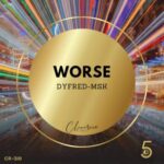 dyfred-msk – Worse