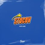 Stogov – Gotta Have