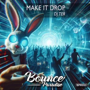 DJ Ter – Make It Drop
