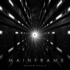 Outer Child – Mainframe