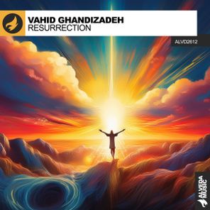 Vahid Ghandizadeh – Resurrection