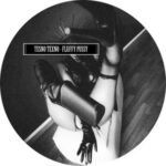Tesno Texno – Fluffy Pussy