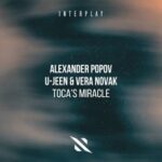 Alexander Popov, U-Jeen – Toca’s Miracle