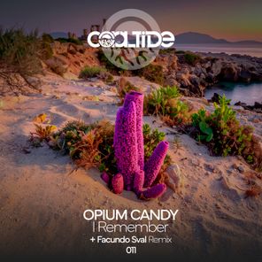 Facundo Sval, OPIUM CANDY – I Remember