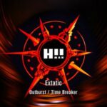 Extatic - Outburst / Time Breaker 3 Extatic – Outburst / Time Breaker