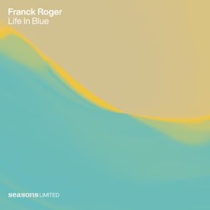 Franck Roger – Life In Blue